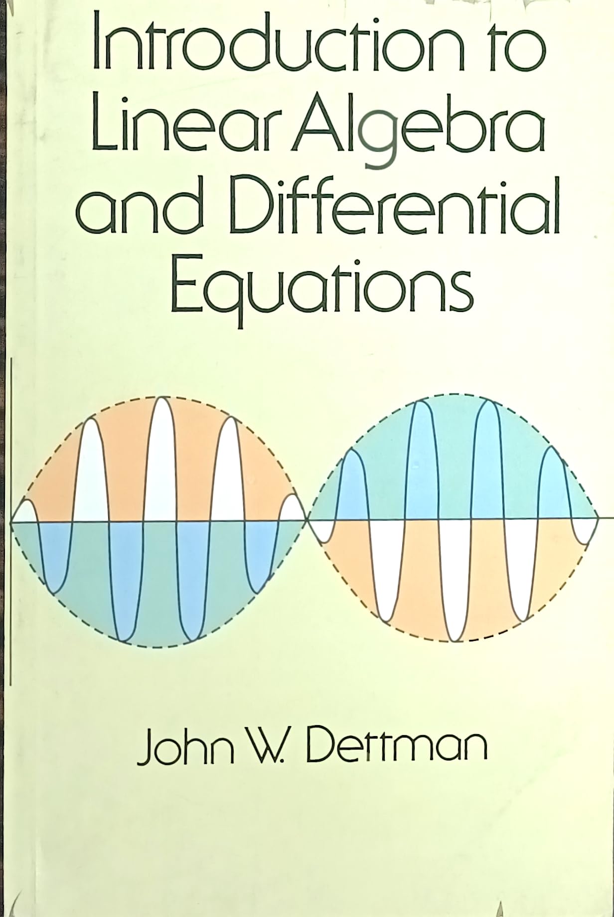 Introduction To Linear Algebra And Differential Equations