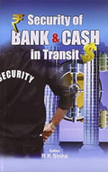 Security of Banks and Cash in Transit