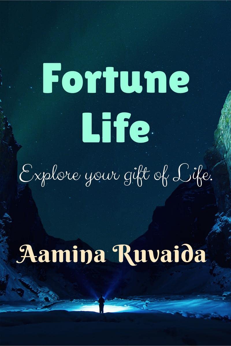 Fortune Life: Explore your gift of life