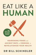 EAT LIKE A HUMAN