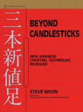 Beyond Candlesticks: New Japanese Charting Techniques Revealed (Wiley Finance)