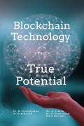 Blockchain Technology the True Potential