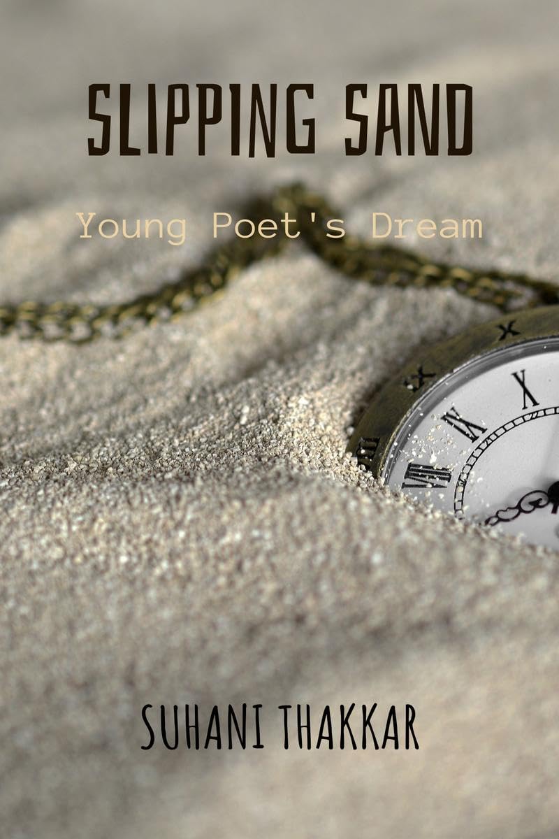 Slipping Sand : Young PoetS Dream
