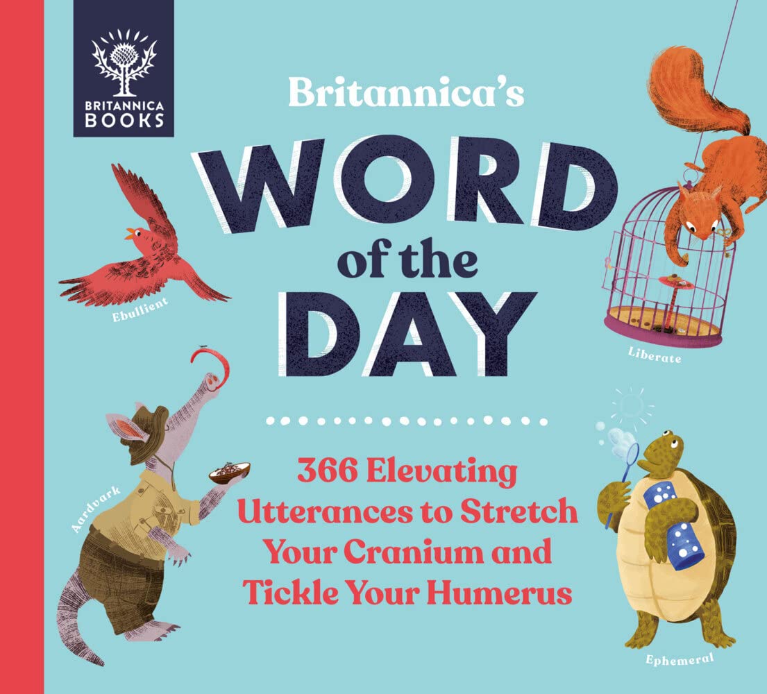 Britannicas Word of the Day  What on Earth? What On Earth? Books