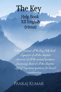 The Key Help Book Xii English (Vistas) : This Book Provides Answers Of All The Questions Of Xii Class English Supplementary Book