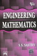 Engineering Mathematics (According to U. P. Technical University Syllabus)