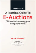 Taxmanns A Practical Guide to EAuctions  75 Ideas for Increasing your Companys Profit | 2021 Edition