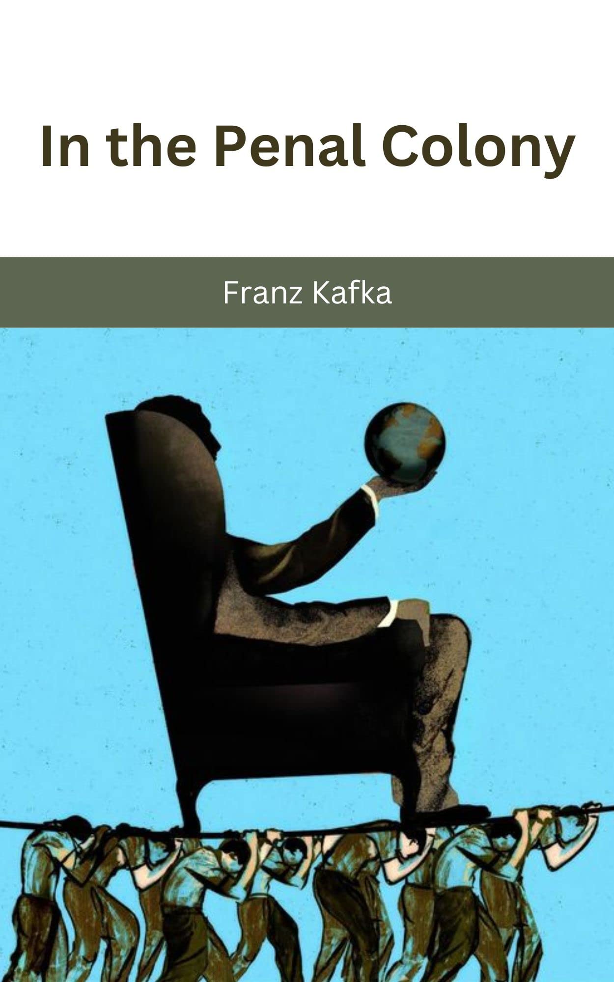 In The Penal Colony