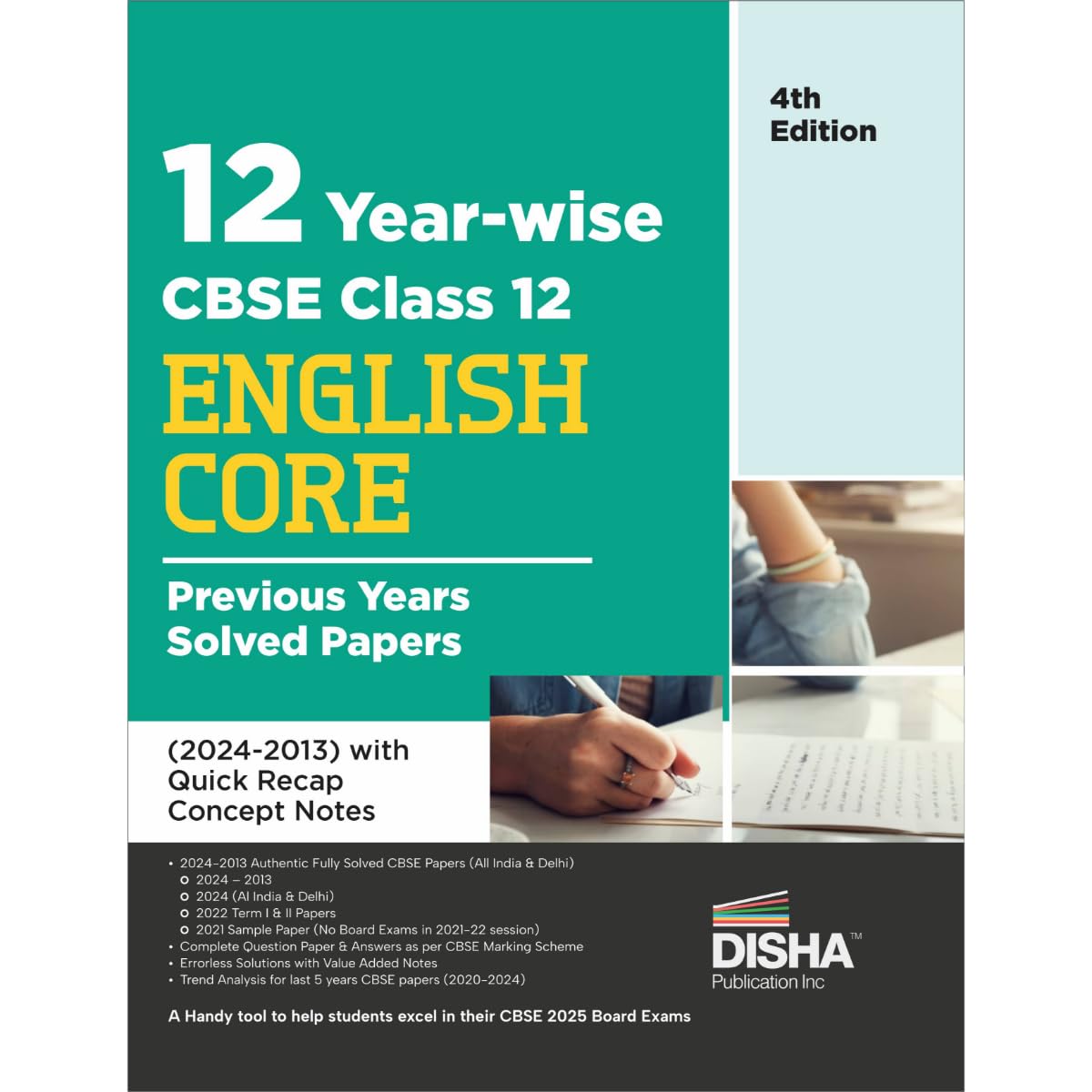 Disha 12 Years Cbse Class 12 English Core Previous YearWise Solved Papers (2013  2023) With Quick Recap Concept Notes 3Rd Edit