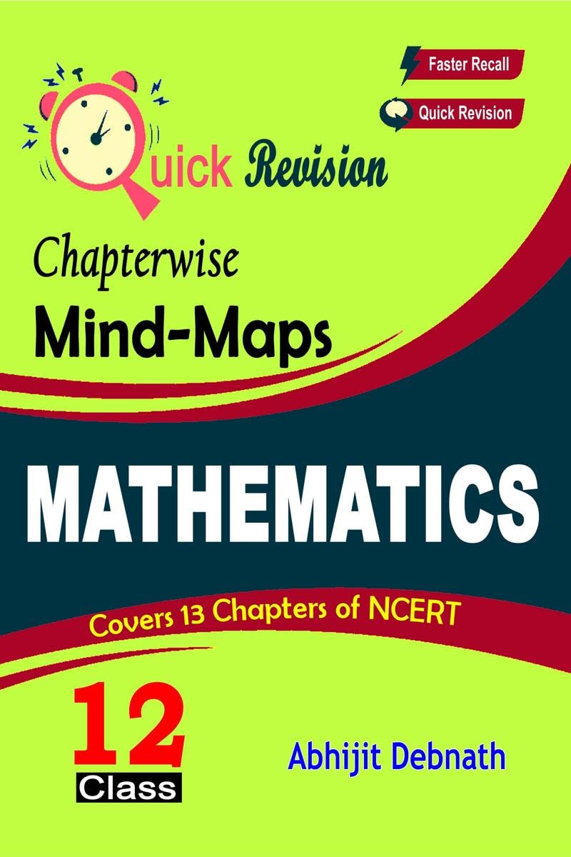 MIND MAPS (Mathematics)FOR CLASS12 : MIND MAPS (MATHEMATICS ) FOR CLASS12