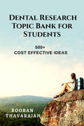 Dental Research Topic Bank for Students : 500+ Ideas