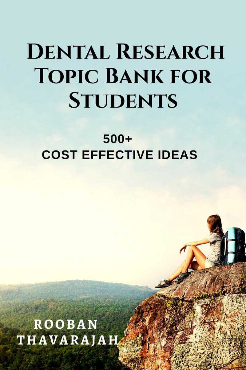Dental Research Topic Bank for Students : 500+ Ideas