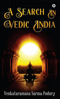 A Search In Vedic India