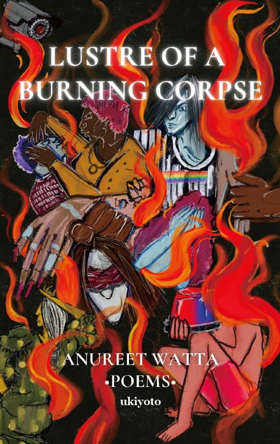 Lustre of a Burning Corpse
