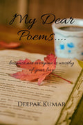 My Dear Poems.... : Because, Not Everyone Is Worthy Of Your Love