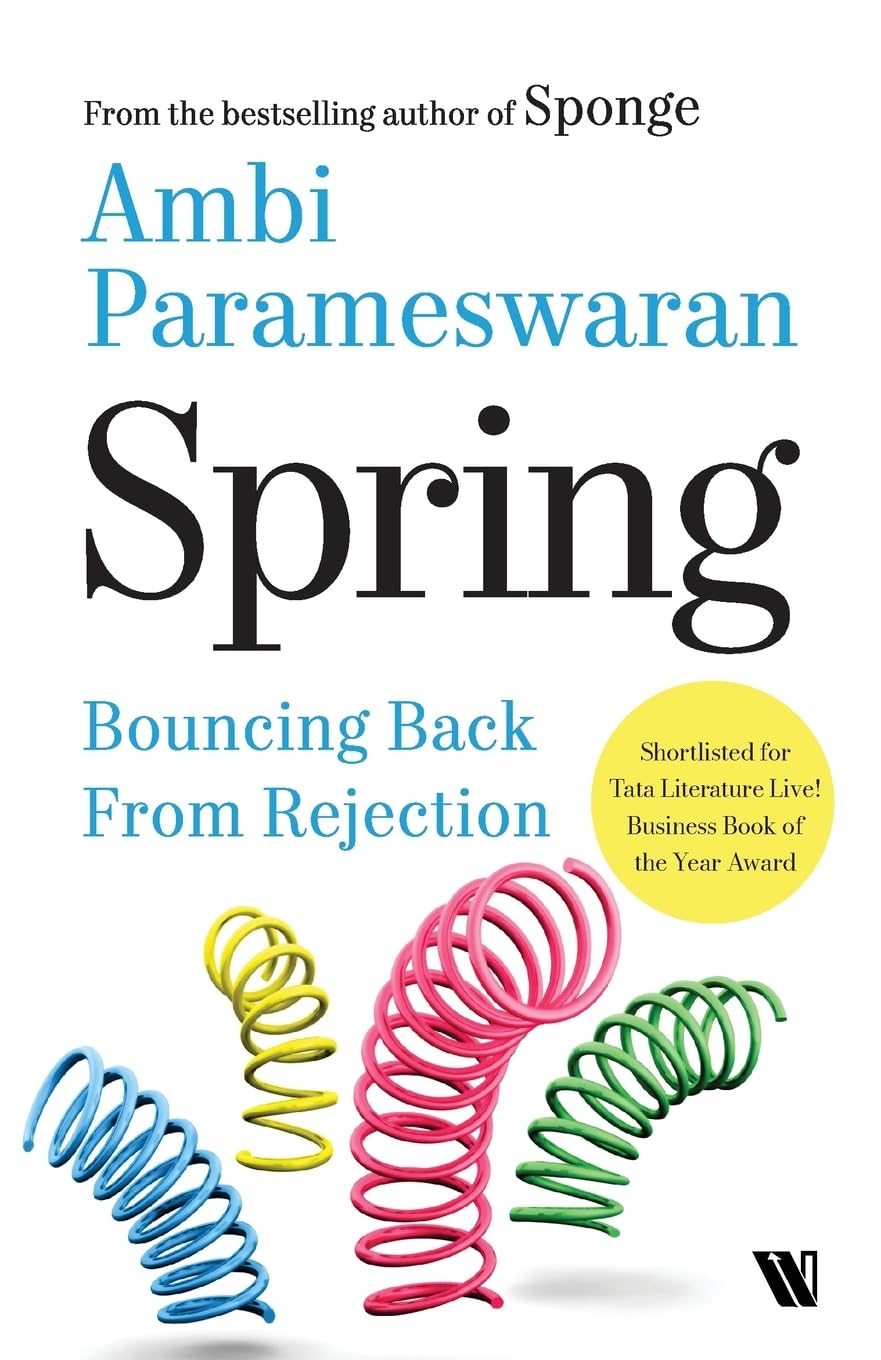 Spring: Bouncing Back from Rejection