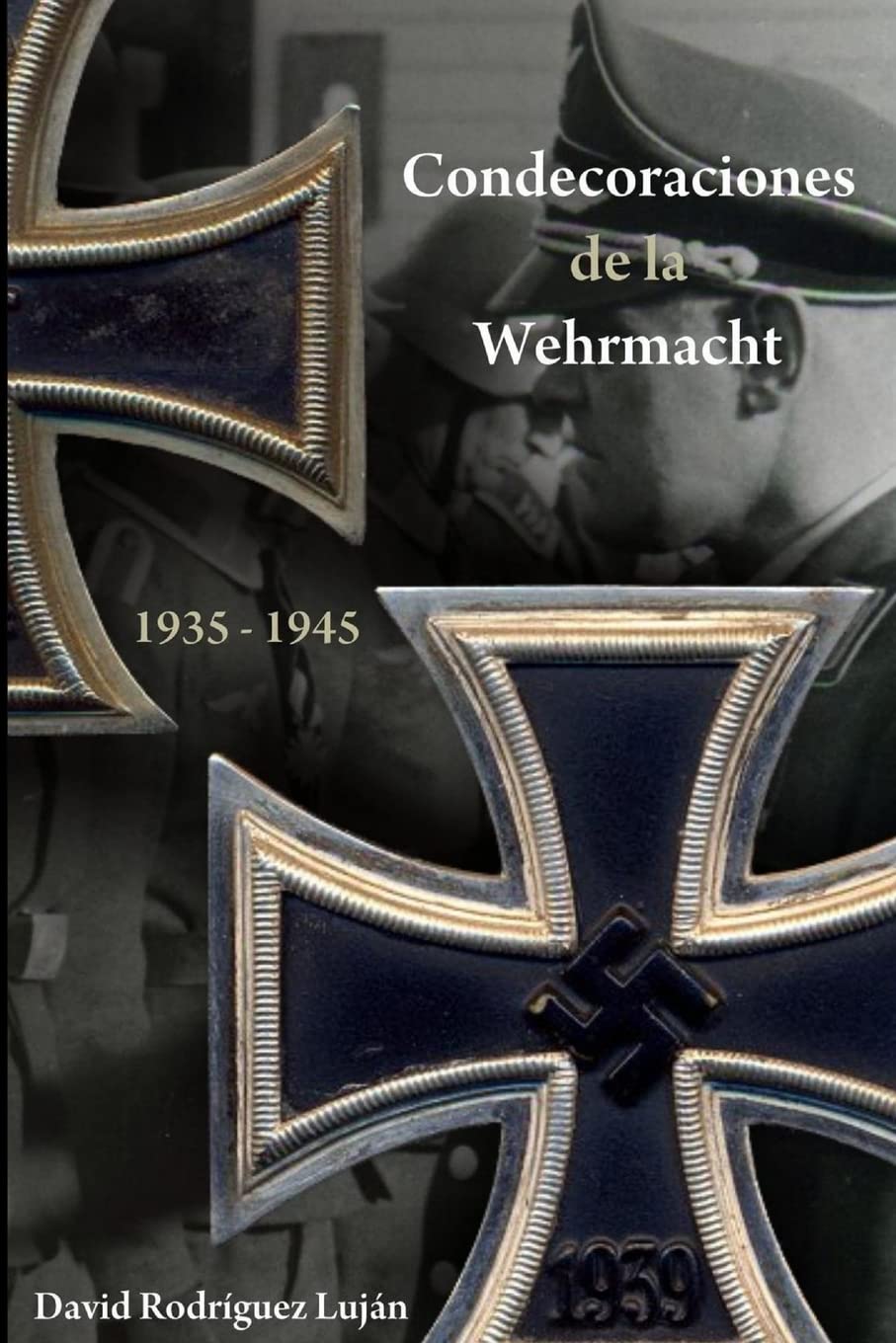 Condecoraciones de la Wehrmacht 19351945
