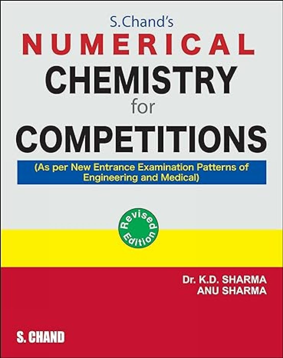 S. Chands Numerical Chemistry for Competitions
