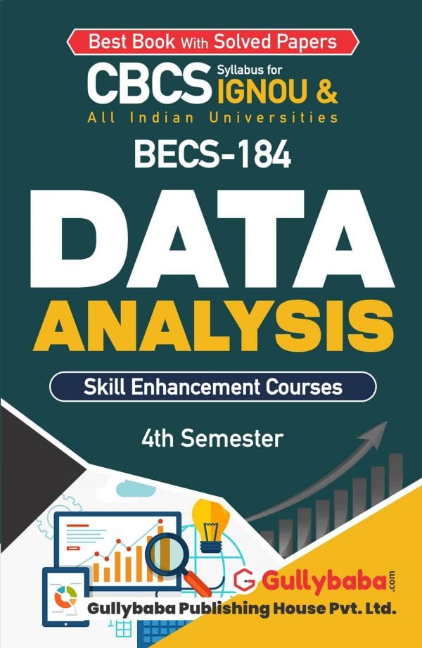 Gullybaba IGNOU CBCS BSCG 4th Sem BECS184 Data Analysis in English  Latest Edition IGNOU Help Book with Solved Previous Year