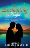 The Enchanting Nights : A Novella by