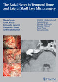 The Facial Nerve in Temporal Bone and Lateral Skul