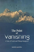 The Point of Vanishing: A Tale of Truth and Things Imagined