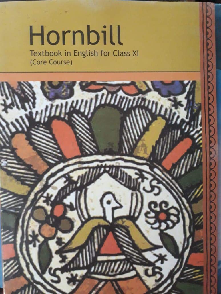 Textbook In English  Hornbill For Class  11 (Core Course)  11072 Paperback 202526 Edition
