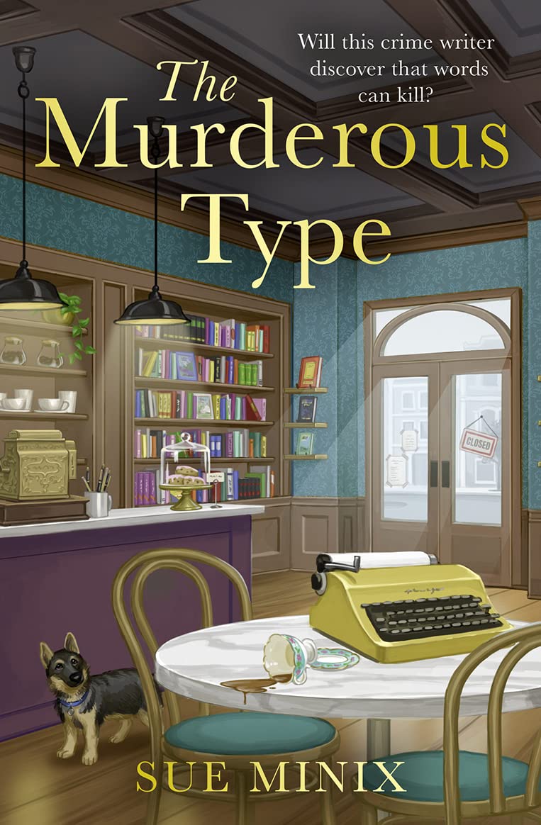 The Murderous Type: A totally gripping and pageturning bookish cozy mystery (The Bookstore Mystery Series)