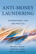 AntiMoney Laundering: International Law and Practice