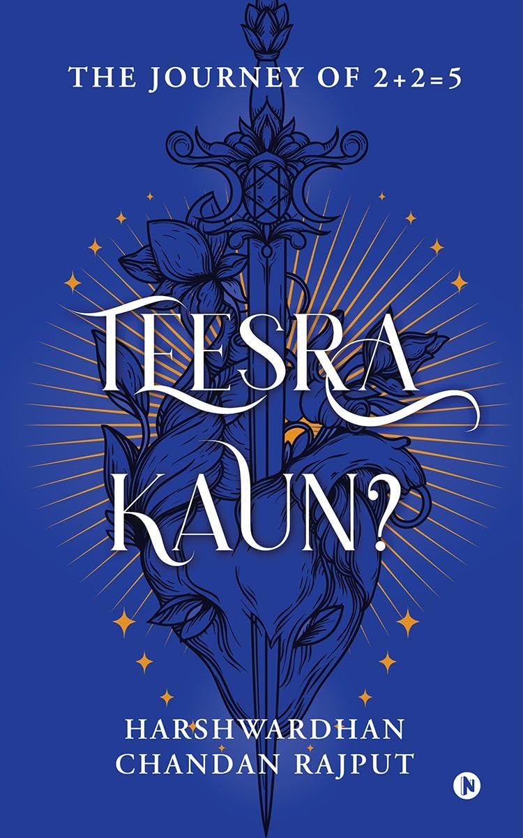 Teesra Kaun? : The Journey of 2+2=5
