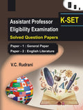 K SET ASSISTANT PROFESSOR ELIGIBILITY EXAMINATION SOLVED QUESTION PAPERS PAPER 1 GENERAL PAPER