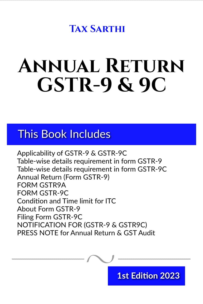 Annual Return GSTR9 & GSTR9C | 1st Edition 2023