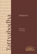 Tattvabodha: Essays from the Lecture Series of the National Mission for Manuscripts Volume 5