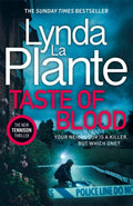 Zaffre Taste of Blood The thrilling new Jane Tennison crime novel.