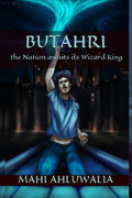 BUTAHRI : the Nation awaits its Wizard King