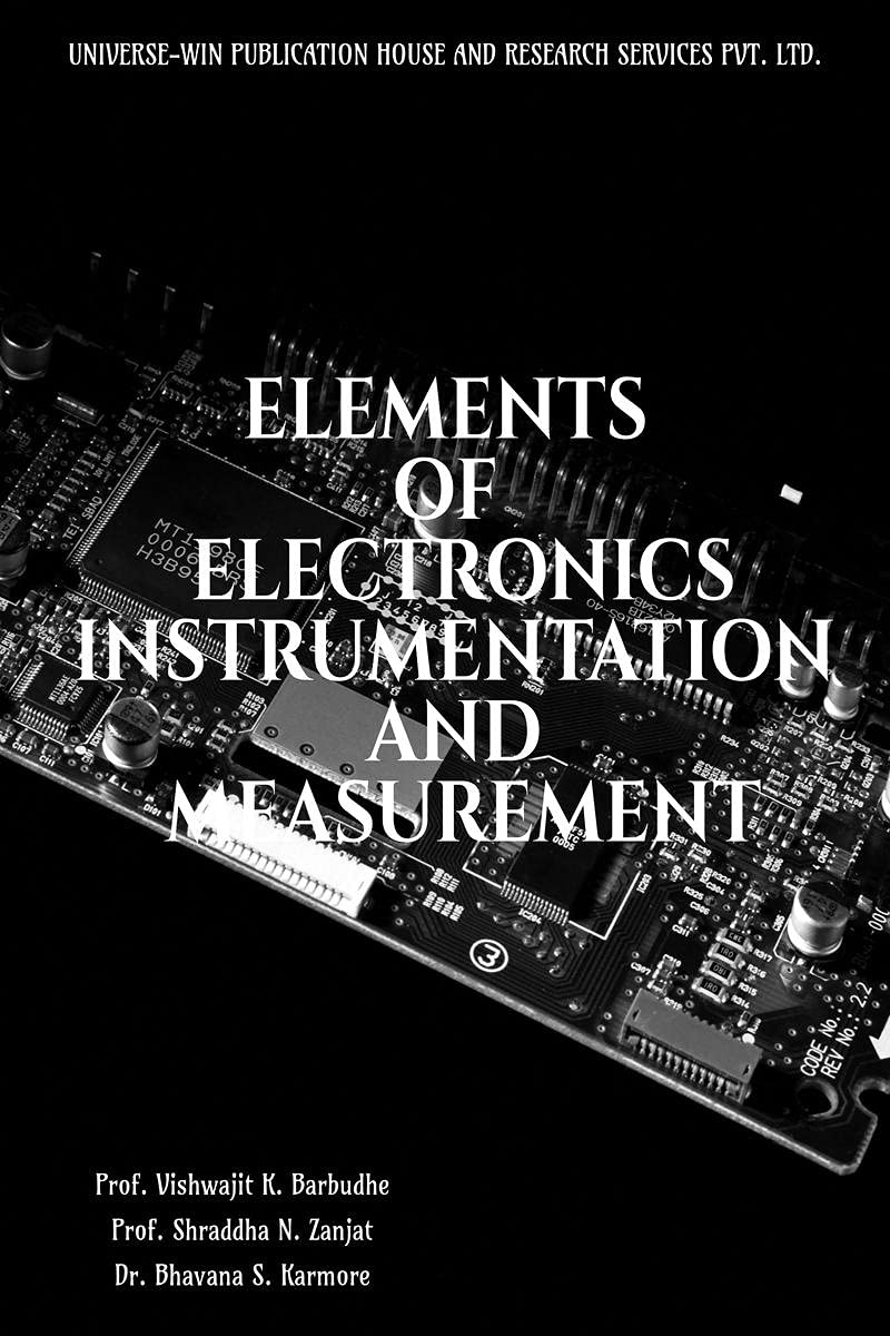 Elements Of Electronics Instrumentation And Measurement