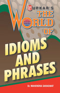 The World Of Idioms And Phrases (Eng.Eng.)