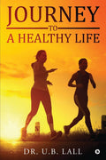 Journey To A Healthy Life