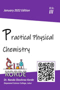 Practical Physical Chemistry : B.Sc. III Year