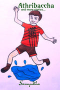Athribaccha : and other fun filled stories......