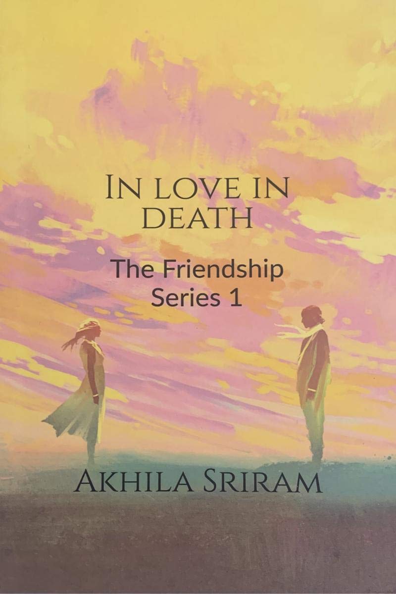 In Love In Death: Friendship Series 1