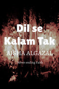 Dil se Kalam Tak: Words that touch the hearts