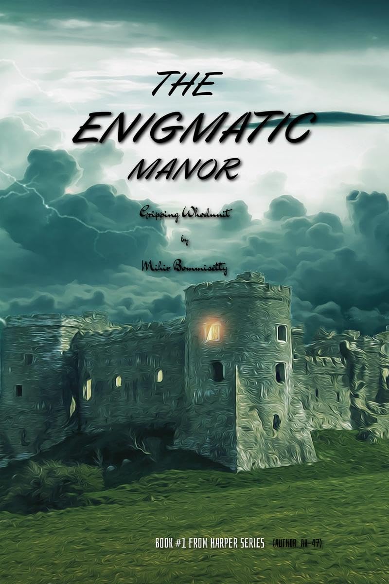THE ENIGMATIC MANOR : Gripping Whodunit