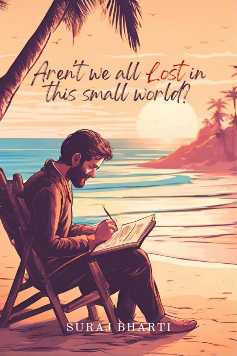 ARENT WE ALL LOST IN THIS SMALL WORLD?