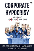 Corporate Hypocrisy: Denial of Talent, Trust and Truth  Based on True Events