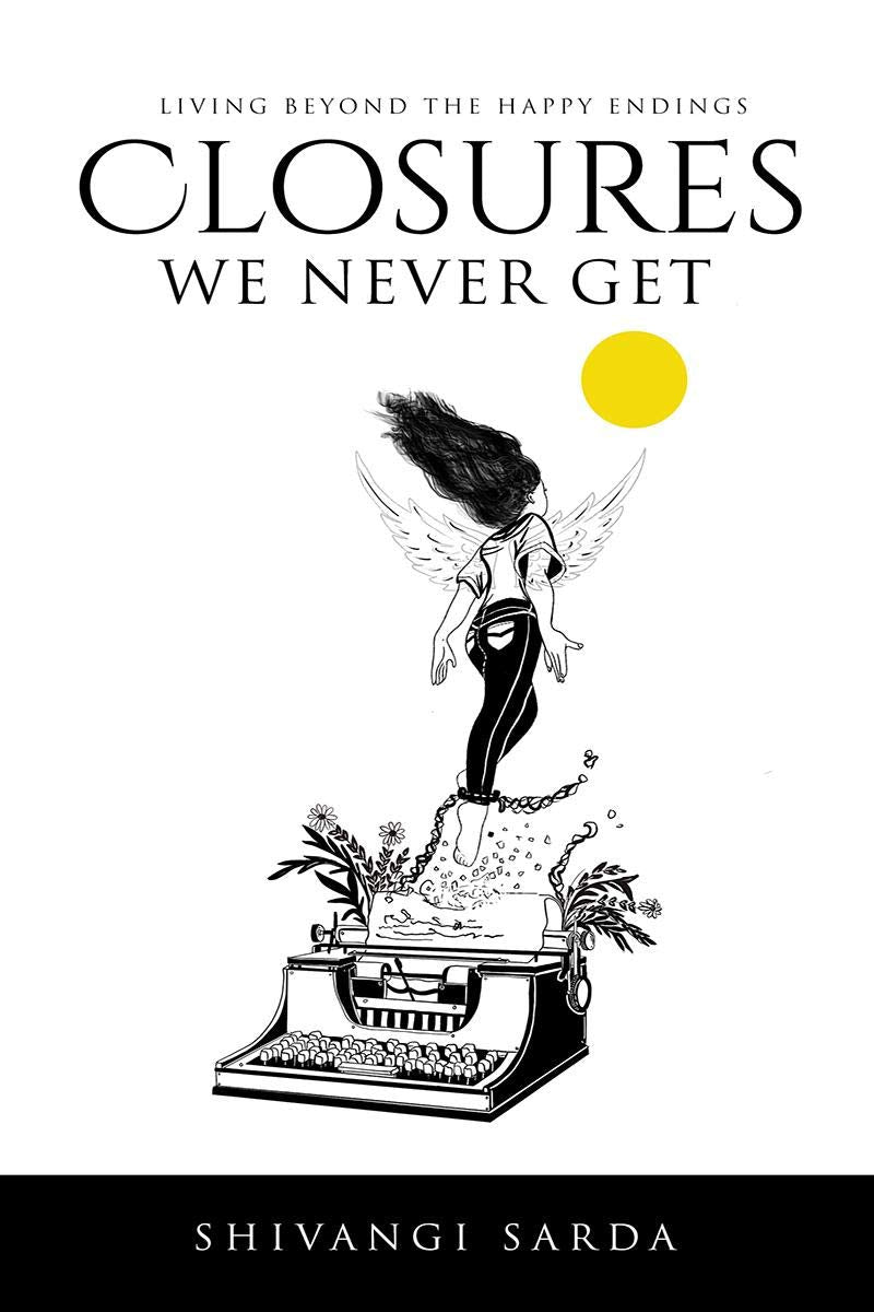 Closures We Never Get: Living Beyond The Happy Endings