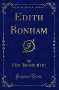 Edith Bonham (Classic Reprint)