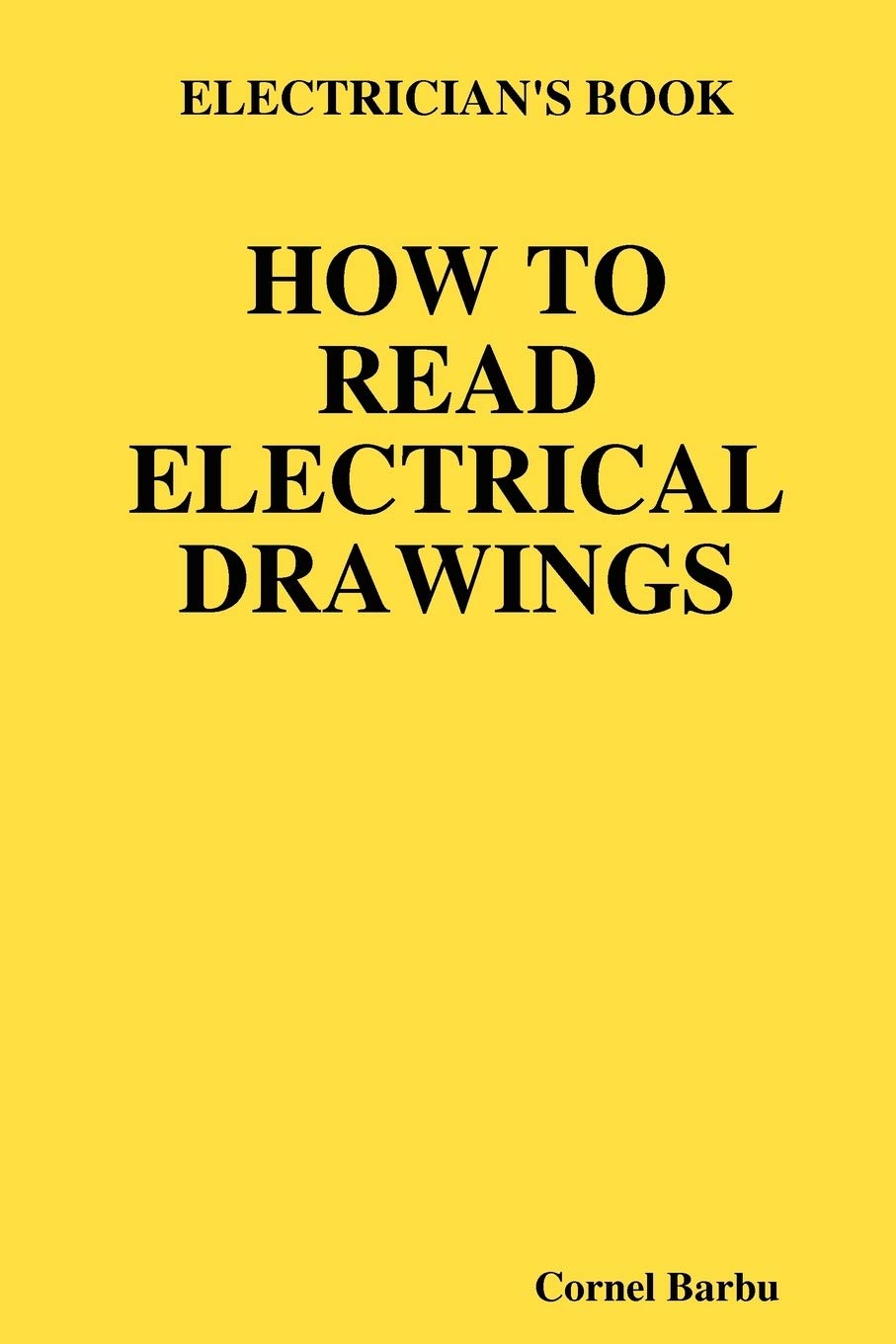 ELECTRICIANS BOOK HOW TO READ ELECTRICAL DRAWINGS