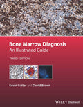 Bone Marrow Diagnosis An Illustrated Guide 3Ed (Hb 2015)