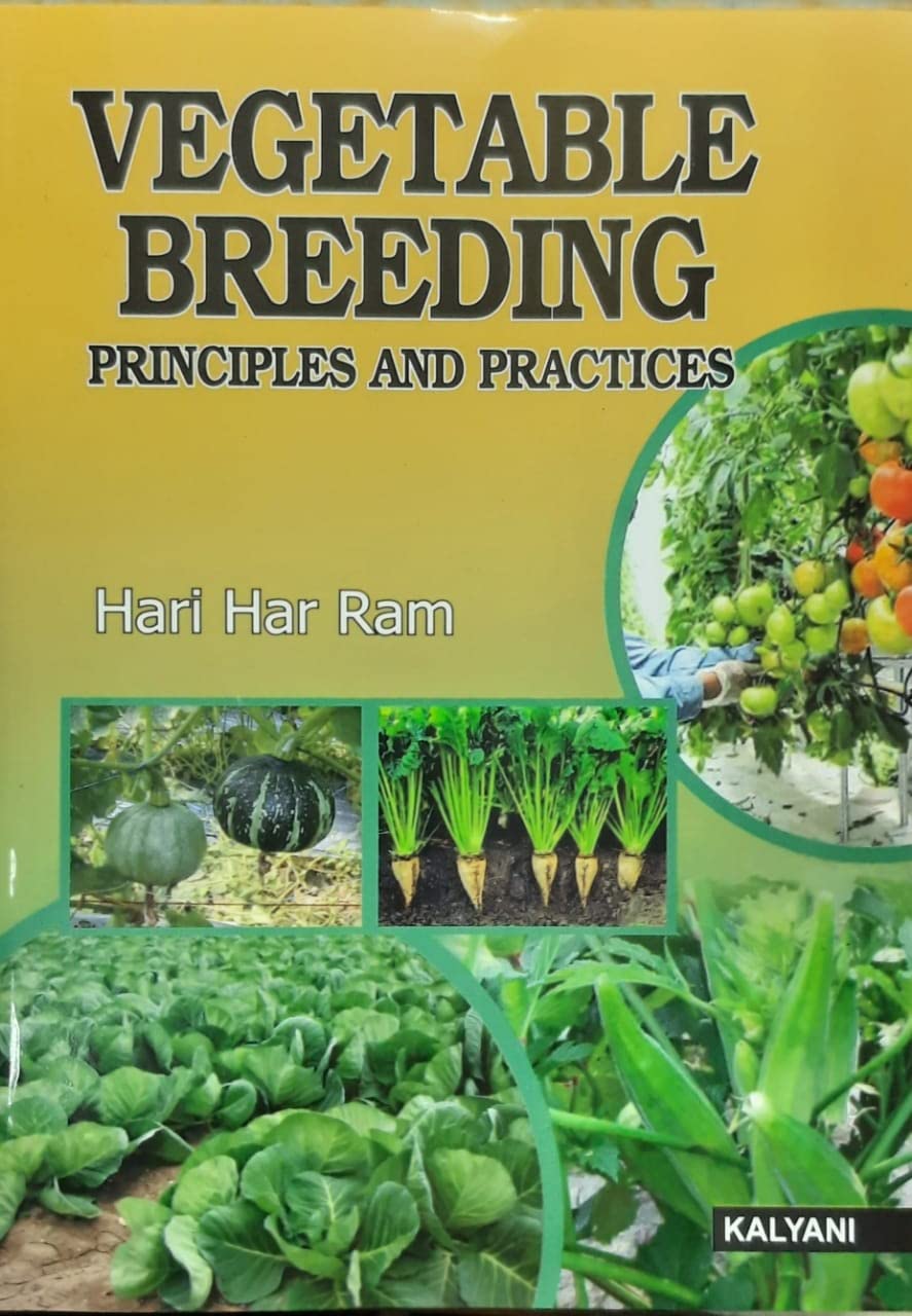 Vegetable Breeding : Principle and Practices